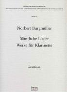 Sämtliche Lieder und Werke für Klarinette 