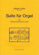 Suite für Orgel und Weihnachtsphantasie für Orgel 