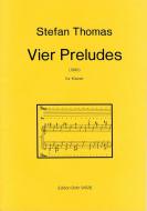 Vier Preludes 