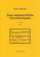 Zwei weihnachtliche Choralfantasien 