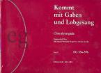 Kommt mit Gaben und Lobgesang (I, II, III) 