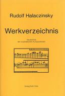 Rudolf Halaczinsky: Werkverzeichnis 