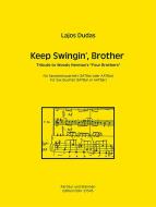 Keep Swingin', Brother für Saxophonquartett 