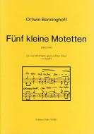 Fünf kleine Motetten 