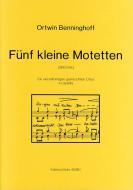 Fünf kleine Motetten 