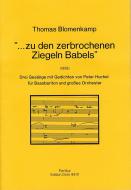 ... zu den zerbrochenen Ziegeln Babels' 