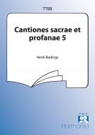 Cantiones sacrae et profanae 5 