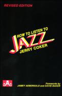 How To Listen To Jazz 