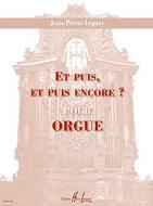 Et puis, et puis encore ? 