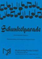 Schunkelparade 