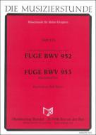 Fugue BWV 952-Fugue BWV 953 
