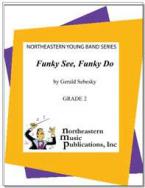 Funky See, Funky Do 