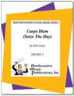 Carpe Diem (Seize The Day) 