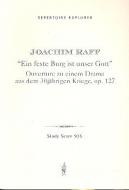 Ein feste Burg ist unser Gott op.127 (Ouvertüre) 