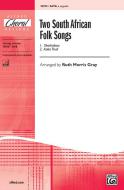 Two South African Folk Songs Standard