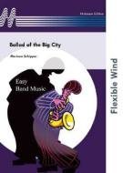 Ballad Of The Big City 