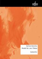 Musik für vier Flöten (4 Spielpartituren) 