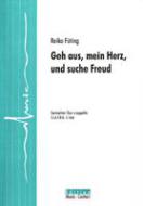 Geh aus mein Herz, und suche Freud 