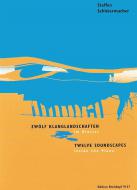 Twelve Soundscapes - Inside the Piano 