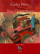Three Chilean Pieces 
