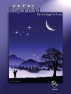 Canto bajo la luna 