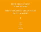 Pièces pour orgue indépendantes des maîtres anciens, volume 1 Standard