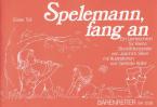 Spelemann, fang an Standard