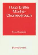 Mörike-Chorliederbuch op. 19, édition intégrale, parties 1-3 op. 19 