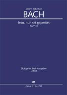 Jesu, nun sei gepreiset 