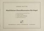 Fünf kleine Choralfantasien 