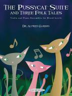 The Pussycat Suite And Three Folk Tales 