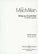 Bring Us, O Lord God 