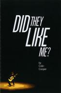 Did they like me? 