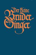 Der kleine Bruder Singer Standard