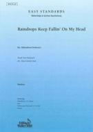 Raindrops Keep Fallin' On My Head 