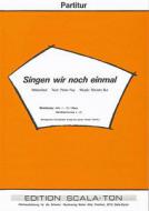 Singen wir noch einmal 
