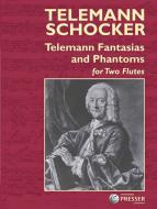 Telemann Fantasias and Phantoms 