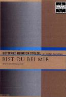 Bist du bei mir 