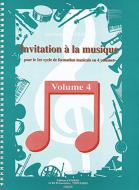 Invitation à la musique Vol.4 
