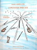 5 Petites pièces 