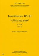 Clavier bien tempéré 2e livre, cahier B no7 à 12 