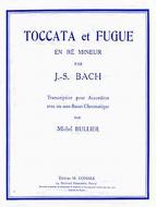 Toccata et Fugue en ré min. 