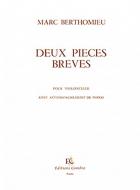 2 Pièces brèves 