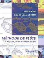 Méthode de flûte Vol. 1 (32 Leçons débutants) 