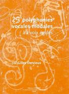 Polyphonies vocales modales (25) à 2 voix égales 