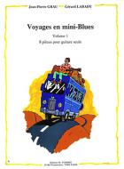Voyages en mini-blues Vol.1 (8 pièces) 