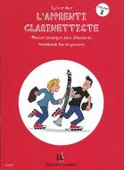 L'Apprenti clarinettiste Vol.2 Manuel pratique pour débutant 