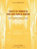 Cantate en l'honneur de Saint Louis-Marie de Montfort 