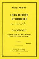 Equivalences rythmiques Vol.2 (18 exercices supérieur) 