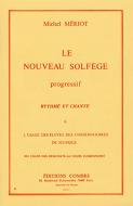 Le Nouveau solfège progressif - rythmé et chanté 